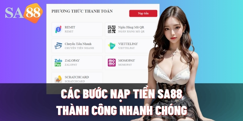 Điều kiện nạp tiền trên trang Sa88